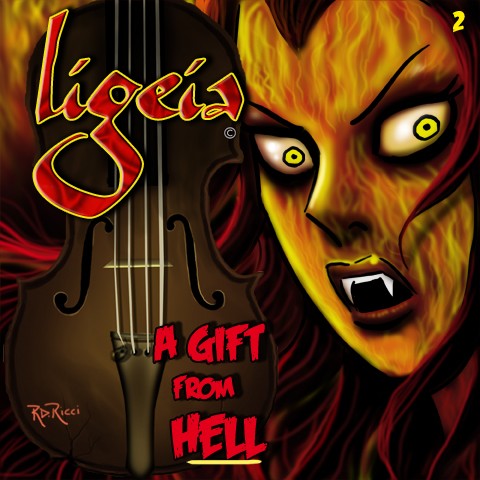 Ligeia-A gift from hell