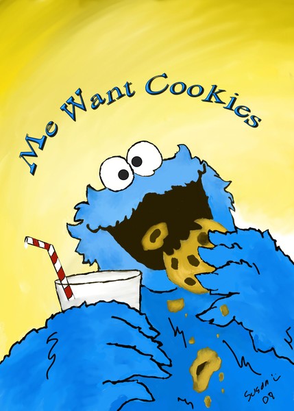 Me Want Cookies