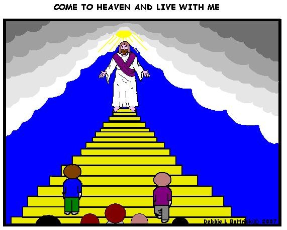 John 3 :16 Come and live with me in Heaven