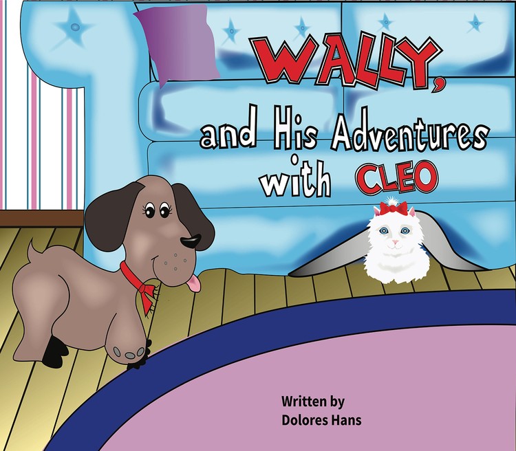 Wally and His Adventures with Cleo written by Dolores Hans