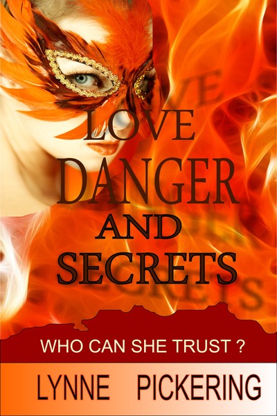 LOVE, DANGER AND SECRETS