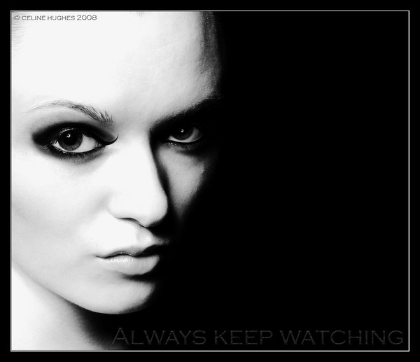 Always Keep Watching