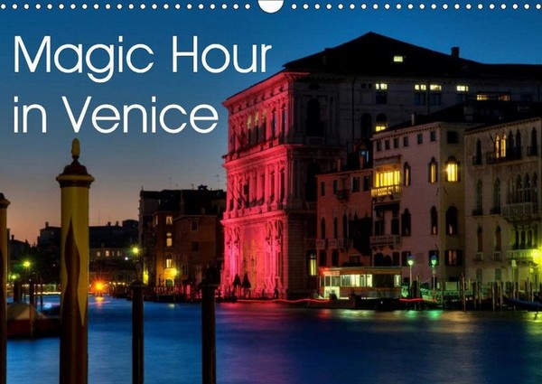 Titel of the Calendar Magic Hour in Venice