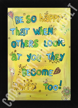 Be So Happy! (framed)
