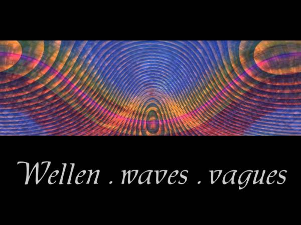 Wellen . waves . vagues