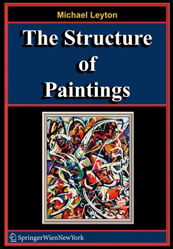 Cover of Leyton's Book The Structure of Paintings