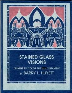 STAINED GLASS VISIONS