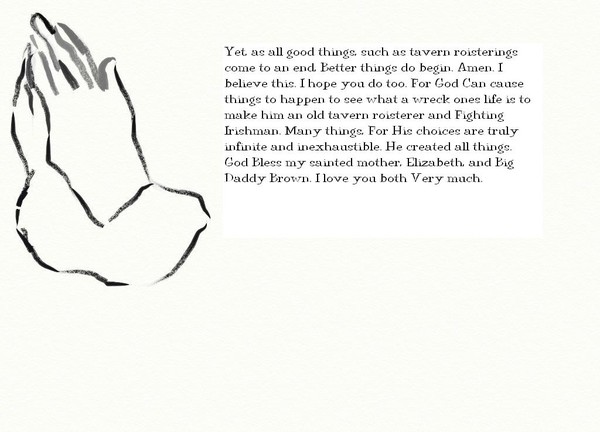 praying hands, as al good things end, better ones 