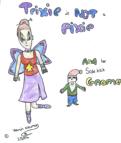 Trixie is NOT a pixie! (In colour)