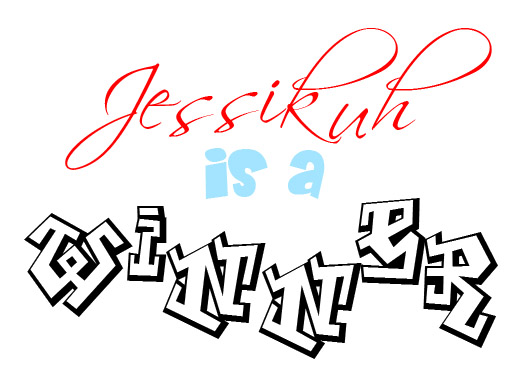 jessikuh is a winner