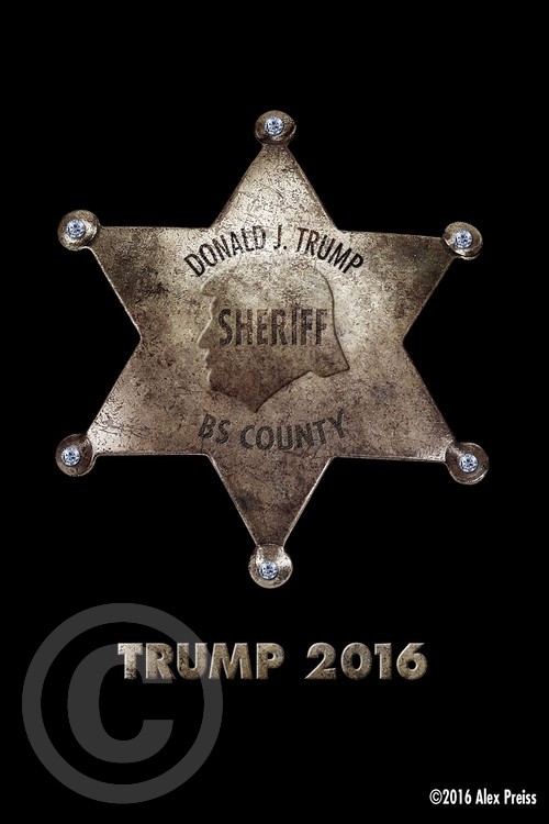 Trump the Sheriff.
