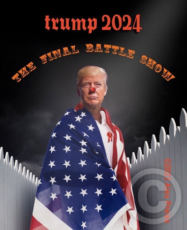 Trump 2024 - The Final Battle Show