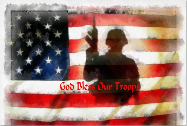 God Bless Our Troops