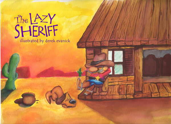 lazy sheriff