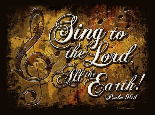 SING TO THE LORD