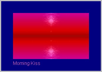 Kissed by Morning