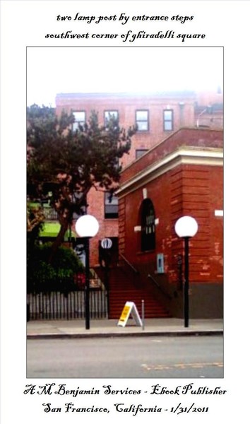 Ghiradelli Southwest Corner Steps and Lamps