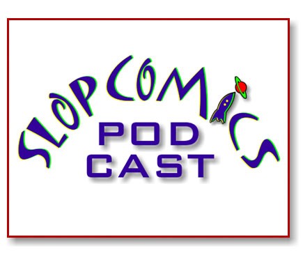 Slop Comics Podcast Logo