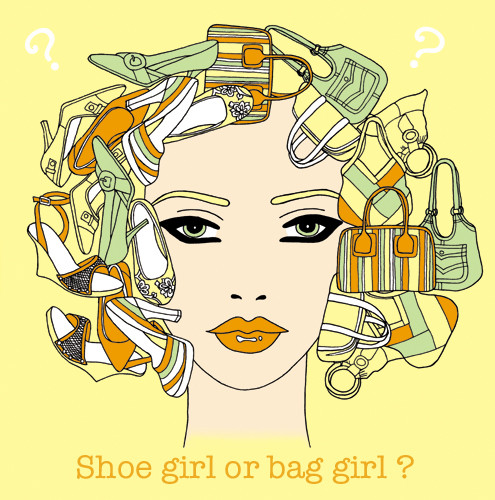 Shoe Girl or Bag Girl?