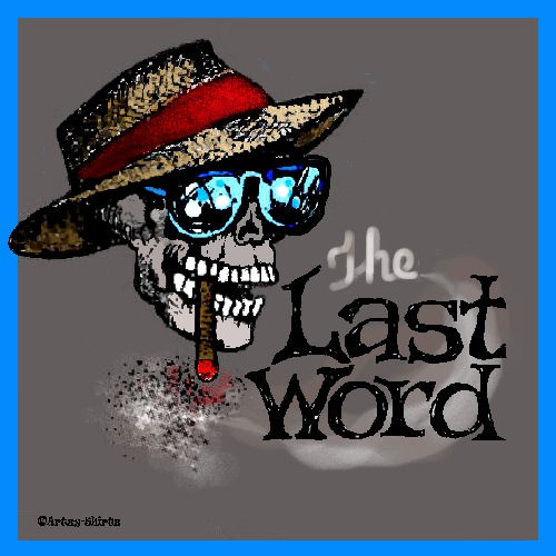 THE LAST WORD