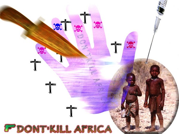 Don't kill Africa
