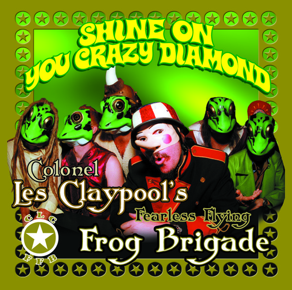 Les Claypool Shine On You Crazy Diamond CD Single