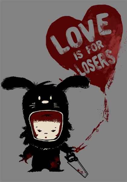 love is for losers