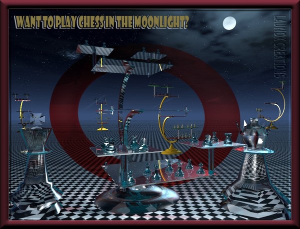 WANT TO PLAY CHESS IN THE MOONLIGHT?