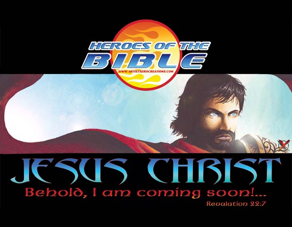 The Heroes of the Bible- Jesus