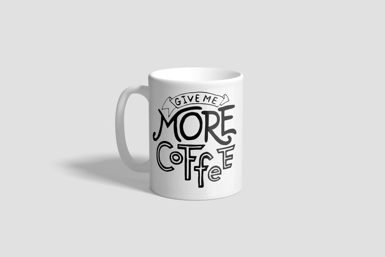 Give me more coffee