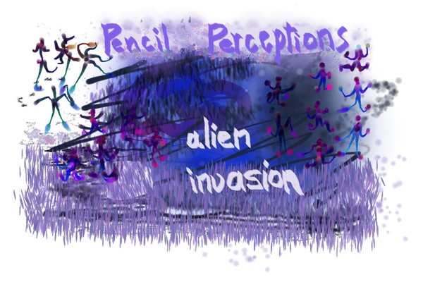 Pencil Perceptions-Alien Invasion