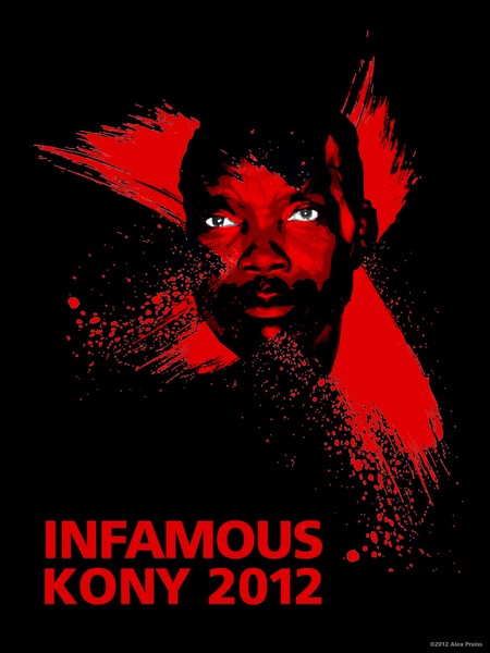 INFAMOUS. KONY 2012
