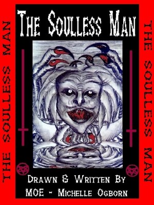 The Soulless Man by MOE