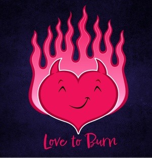 Love To Burn Heart Valentine