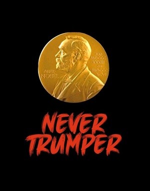 Nobel Peace Prize - Never Trumper