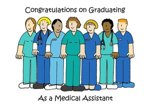 Medical Assistant Graduate Congratulations.