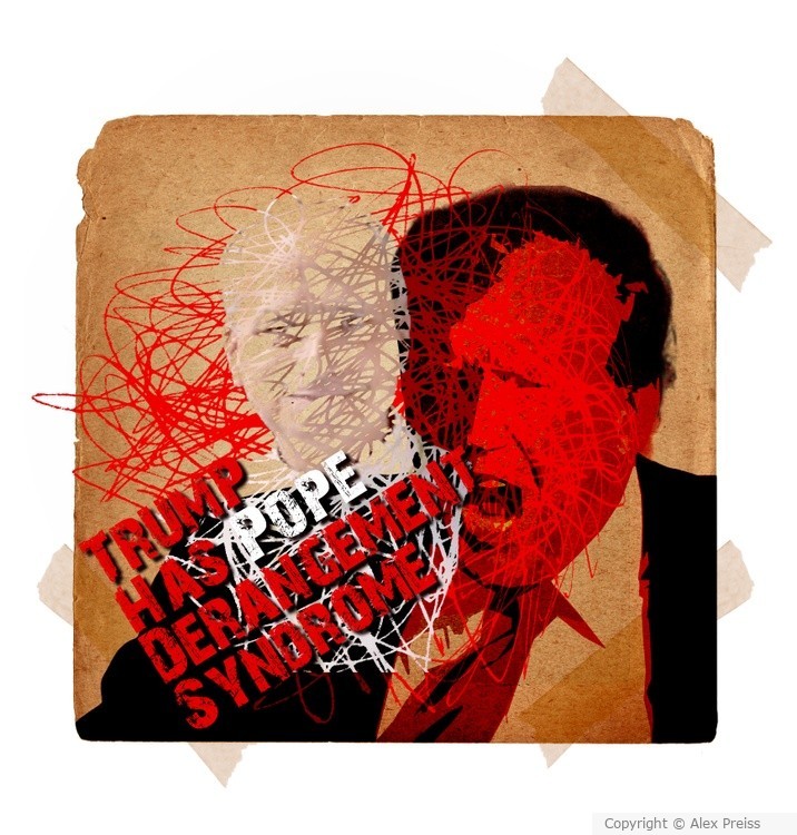Trump has POPE Derangement Syndrome