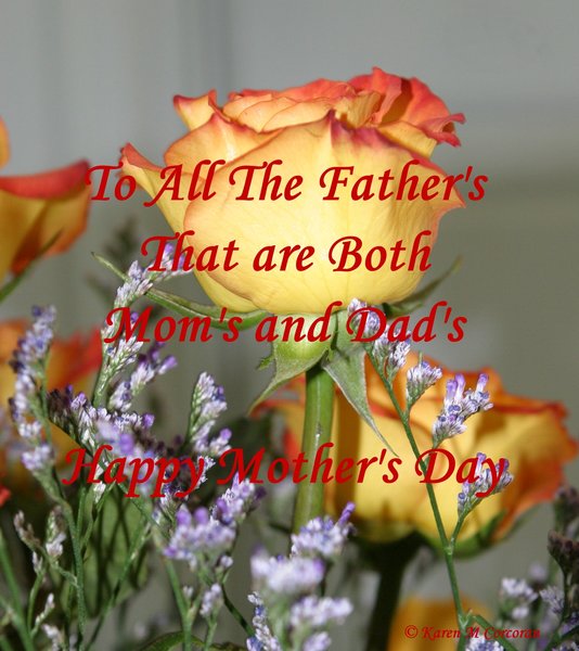 For Dad's  - Mother's Day