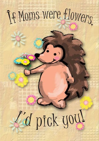 Mother's Day Hedgie