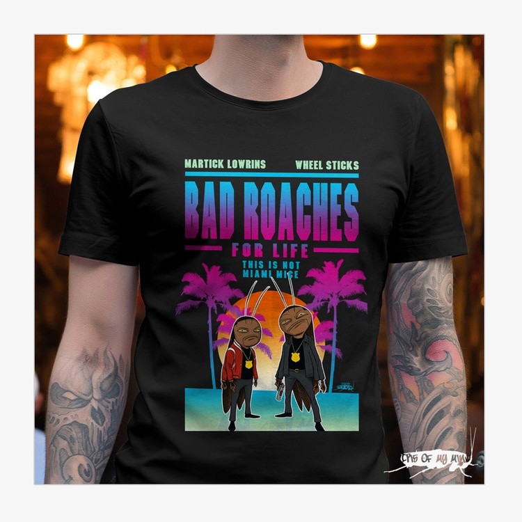 Bad Roaches Tshirt