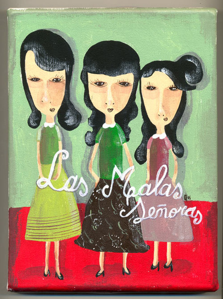 las malas señoras