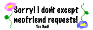no neofriends request
