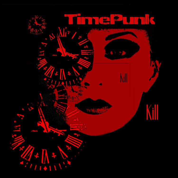 Timepunk Kill Kill