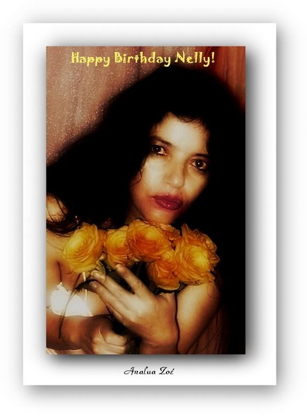 HAPPY BIRTHDAY NELLY!