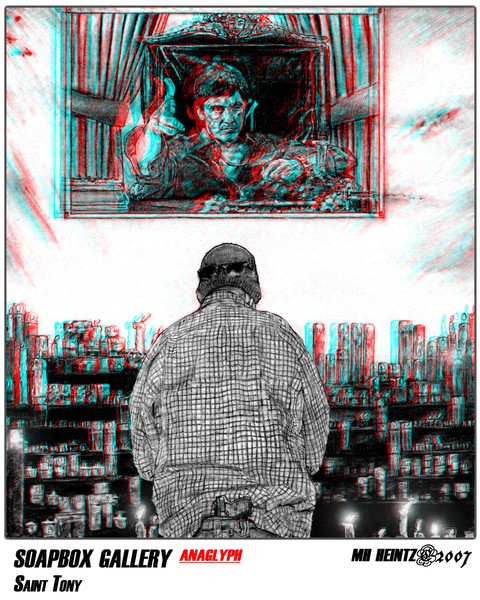 SOAPBOX GALLERY: SAINT TONY (3-D)