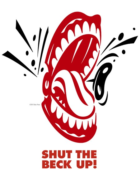 Shut The Beck Up!