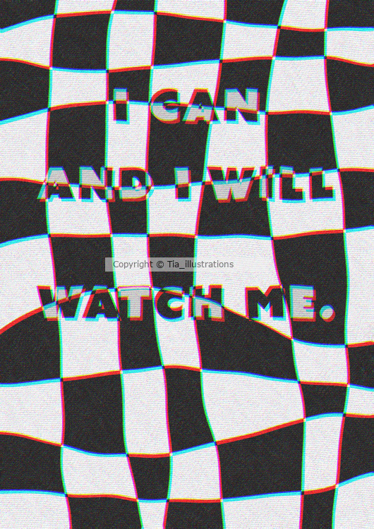 I can and I will. Watch me.