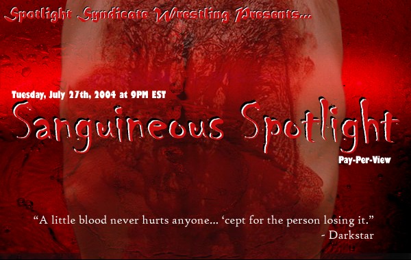 Sanguineous Spotlight