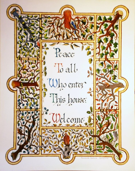 Peace to all who enter This House