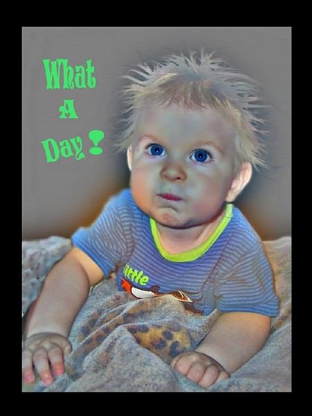 What a day greeting card
